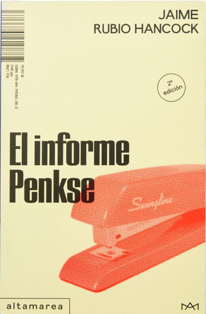 El informe Penks, de Jaime Rubio Hancock.