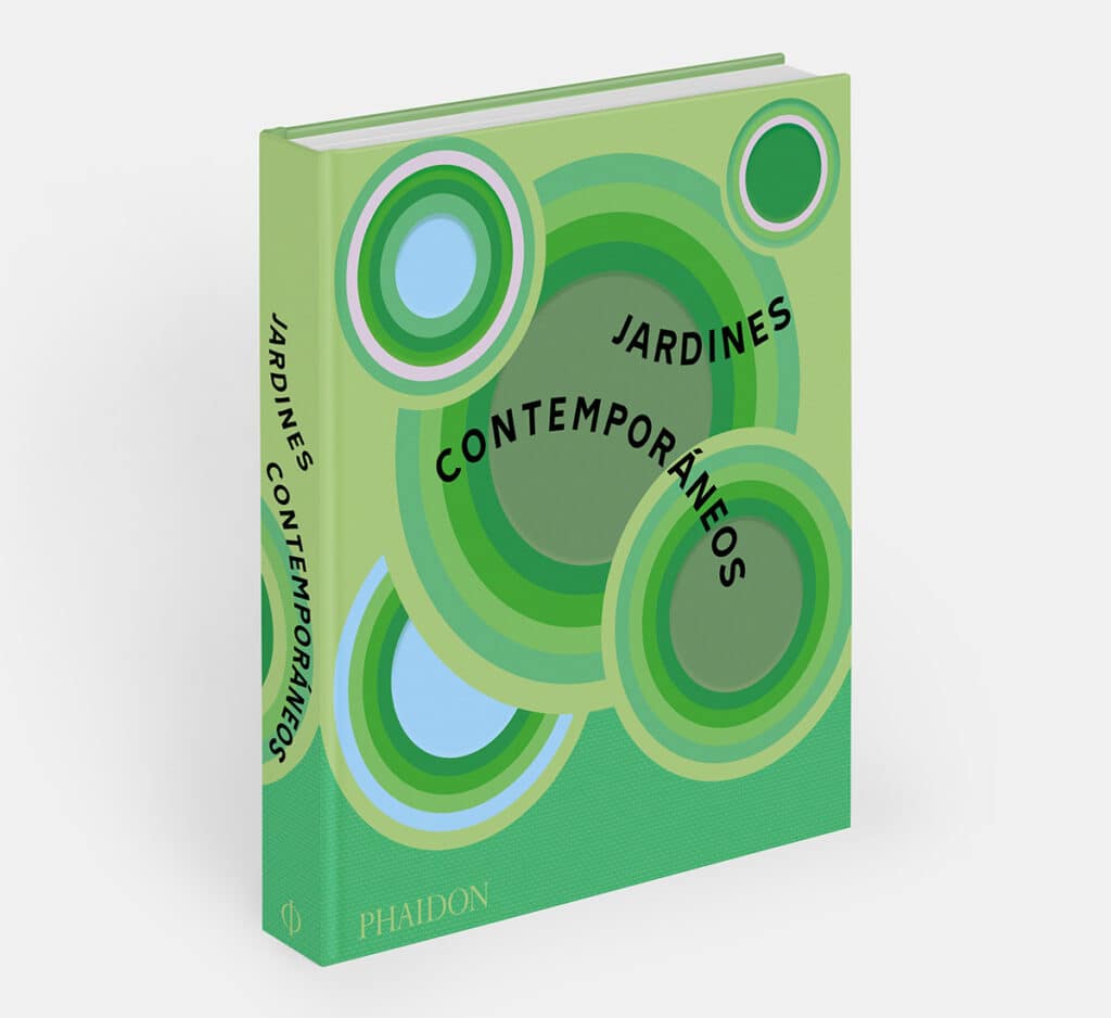 Libro ‘Jardines contemporáneos’ de la editorial Phaidon.